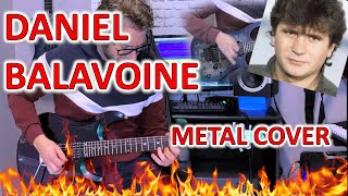 DANIEL BALAVOINE - Tous les cris les SOS (SHORT METAL COVER) #balavoine #metalcover