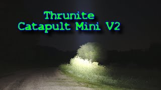 Thrunite Catapult Mini V2 Wicked bright 3 inch Flashlight