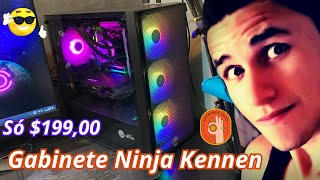 Gabinete Ninja Kennen com 3 Fans por $199