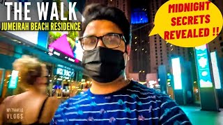 THE WALK at Jumeirah Beach Residence | Midnight SECRETS | 4K | Dubai Tourist Attraction