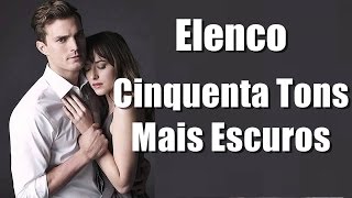 Elenco/Cast Oficial de "Cinquenta Tons Mais escuros"