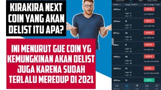 coin scam yang kemungkinan akan delist dari indodax dan sekuritas crypto lainnya