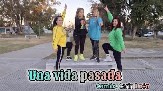 Una vida pasada - Camilo, Carin León | Eri Benitez - Zumba coreo 💃