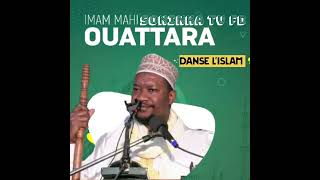 imam mohamed mahi ouattara danse l'islam allahu tala kan diinɛ lakika dɛmɛ