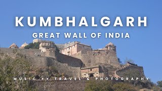 Kumbhalgarh Fort: The Great Wall of India