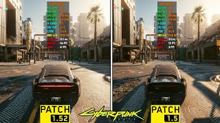 Cyberpunk 2077 - Patch 1.52 vs 1.5 - Graphics & FPS Comparison 4K Max | RTX 3090 + i9-12900K