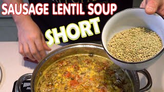 Sausage Lentil Soup #Shorts