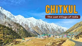 Chitkul - Last village of India in Himachal Pradesh