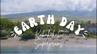 Earth Day Ocean Clinic x Kahākūkahi Supergroms