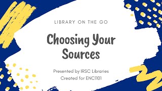 Choosing Sources ENC 1101 Online