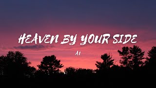 Heaven By Your Side - Song by - A1 (lyrics & video)