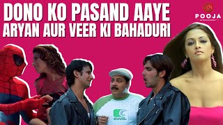 दोनो को पसंद आये आर्यन और वीर की बहादुरी  |Shaadi no.1| |Fardeen Khan| |Zayed Khan| |Sanjay Dutt|