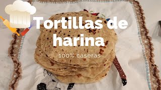 Cómo hacer tortillas de harina 100% caseras,suavesitas y deliciosas #tortillasdeharina