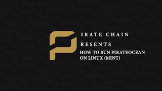 How To Run PirateOcean On Linux Mint | Pirate Chain (ARRR)