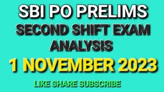 SBI PO Pre Exam Analysis 2nd Shift 1 November 2023 | SBI PO Pre Exam Analysis 2023