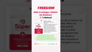 Marre des DOULEURS ?❤️ FREEDOM Super Patch 💯 % Naturel #santenaturelle