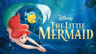 Disney✨ The Little Mermaid - Part 1 [HD]