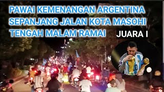 PAWAI JUARA I ARGENTINA DI KOTA MASOHI 2022