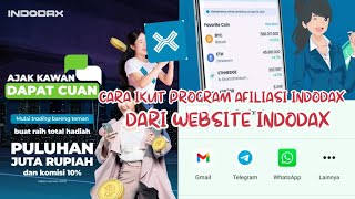 CARA IKUT PROGRAM AFILIASI INDODAX DARI WEBSITE | APLIKASI INDODAX INVESTASI CRYPTO