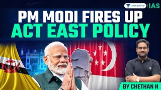 PM Modi Visits Brunei & Singapore | India’s Act East Policy Counters China in Indo-Pacific