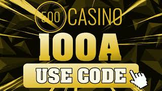 500 Casino Promo Code 2024 - 500 Casino Free Spins - 500 Casino Bonus