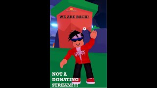 WE ARE BACK :D  (Main Unbanned, Roblox Pls Donate)