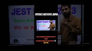 JESTEXAM2023 CUTOFF#Analysis#ANSWER KEY#PHYSICALSCIENCE#PHYSICS INSTITUTE JAIPUR# IIT-JAM#8385049481