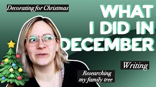 What I did in December | Writing vlog, Christmas decorations and family trees🎄