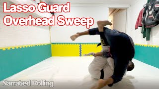 Narrated Rolling: Lasso guard, overhead sweep and 50/50