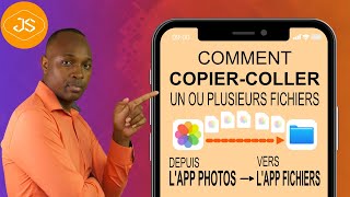 Copier-coller un ou plusieurs Fichiers depuis l'App Photos vers l'App Fichiers sur votre iPhone