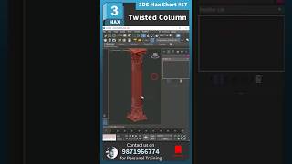 💠 3Ds Max Short - 57, Twisted Column