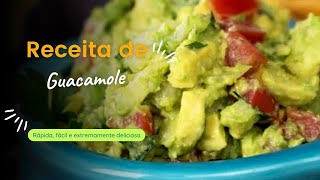 Guacamole uma receita simples e prática