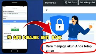 Cara Menjaga Akun Facebook Agar Tetap Aman - Tidak bisa dibajak ataupun di Hack