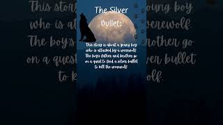 The Silver bullet || Short stories || Real stories