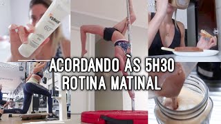 ACORDANDO AS 5H30 | ROTINA MATINAL, SKINCARE, TREINOS, ALIMENTAÇÃO