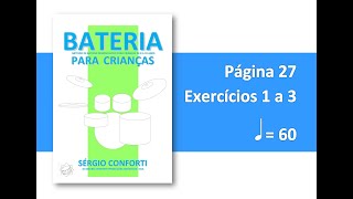 Sérgio Conforti - Bateria para crianças (8 a 10) - página 27 (60 bpm) - caixa e bumbo