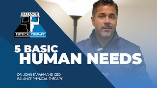 5 BASIC HUMAN NEEDS | Balance Physical Therapy