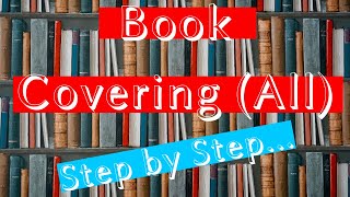 How to Cover A Book: Follow This  STEP By STEP Guide (Like, Comment & Share)