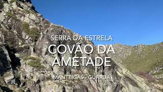 Covão da Ametade - Serra da Estrela | Manteigas, Guarda