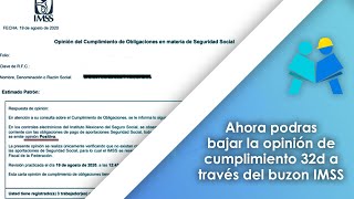 Ahora podrás bajar la opinión de cumplimiento 32d a través del buzón IMSS