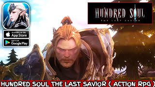 HUNDRED SOUL: The Last Savior (Versão Global) - Gameplay Android, IOS - PART 1  (AÇÃO)