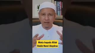 Minta Kepada Allah SWT