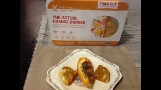 Actual Veggies™ - Part 4: The Actual Orange Burger