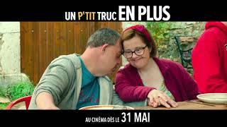 Un p'tit truc en plus un film de Artus | 15 secondes - 31 mai