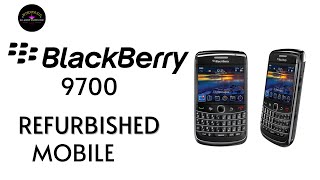 BlackBerry Bold 9700 unboxing || Refurbished Mobile