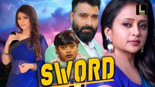 Sword | Hindi Dubbed South Superhit Full Movie | Bhavya Shri, Sri Venkat, Suma, Suman Sheety