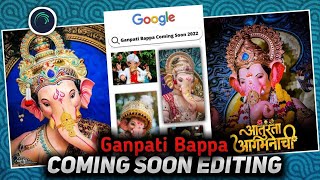 🙏 Ganpati Bappa Coming Soon 2022 Status Editing Video 🥰 | In Alight Motion Editing Video 🙏