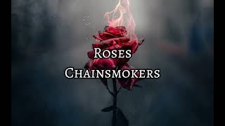 The Chainsmokers Roses Edit Audio Slowed