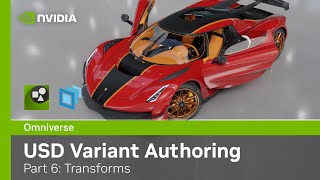 USD Variant Authoring - Part 6:  Transforms