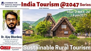 Sustainable Rural Tourism | Indian Tourism @2047